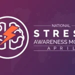 National Stress Awareness Month